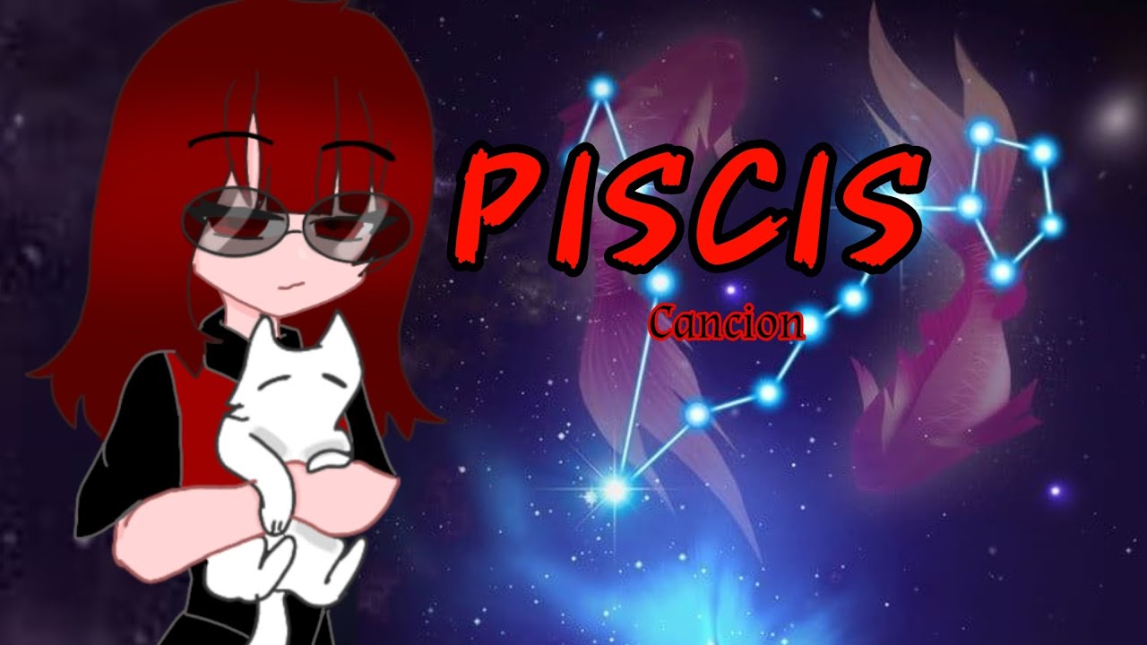 ♓ Piscis ♓ //MVGC // Canción // ⚠️Leer descripción ⚠️