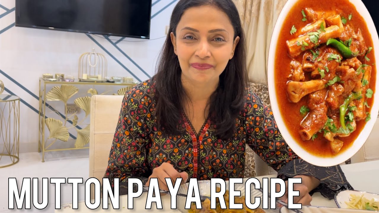 Mutton Paya Recipe | Special Paya recipe | Mona Aapa
