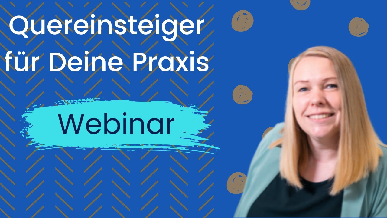 Personalmangel in der Praxis? Wie Du Quereinsteiger richtig einsetzt und h&auml;ltst