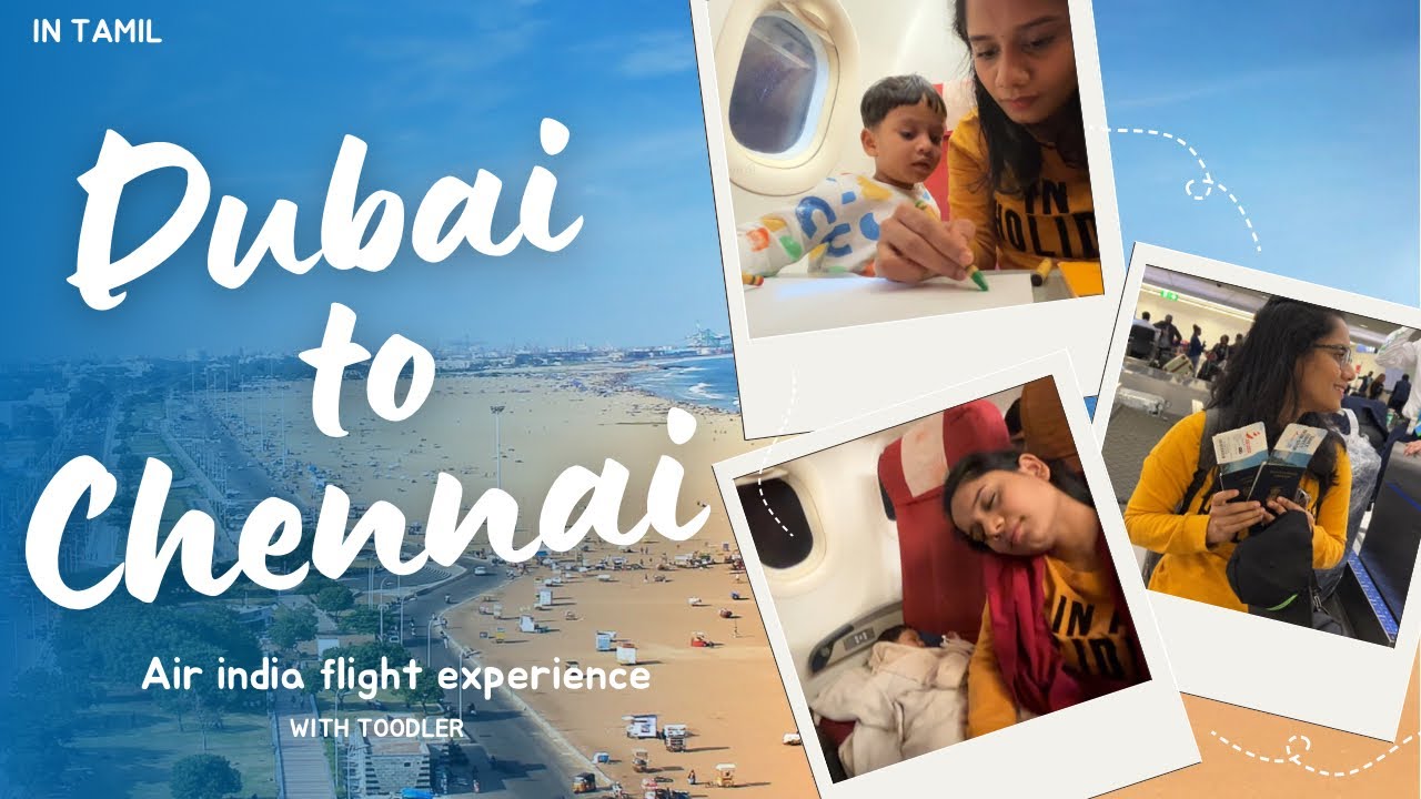 ✈️Dubai to chennai flight experience 💥| Travelling alone with toddler on flight