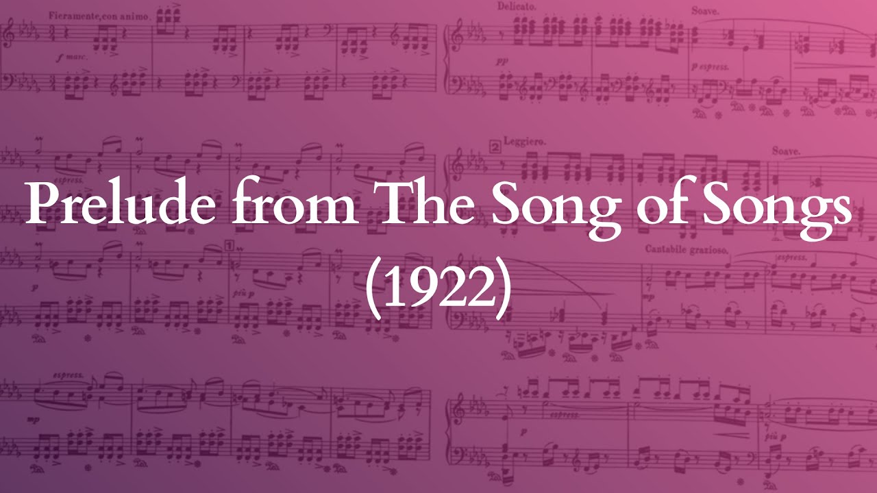 Bantock - Prelude from The Song of Songs