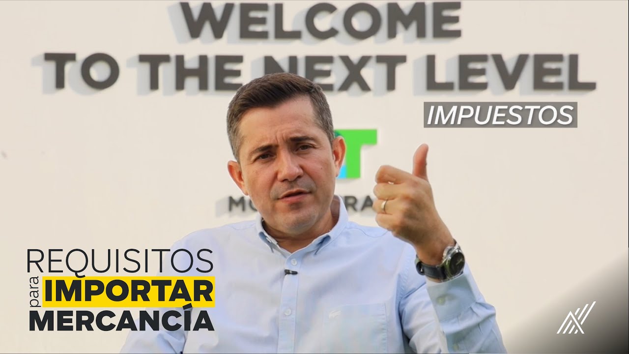 Requisitos para importar mercanc&iacute;a