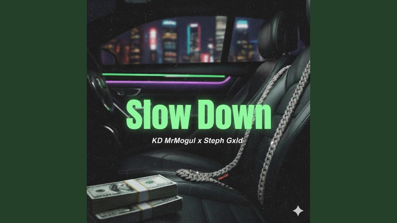 SlowDown (feat. StephGxld)