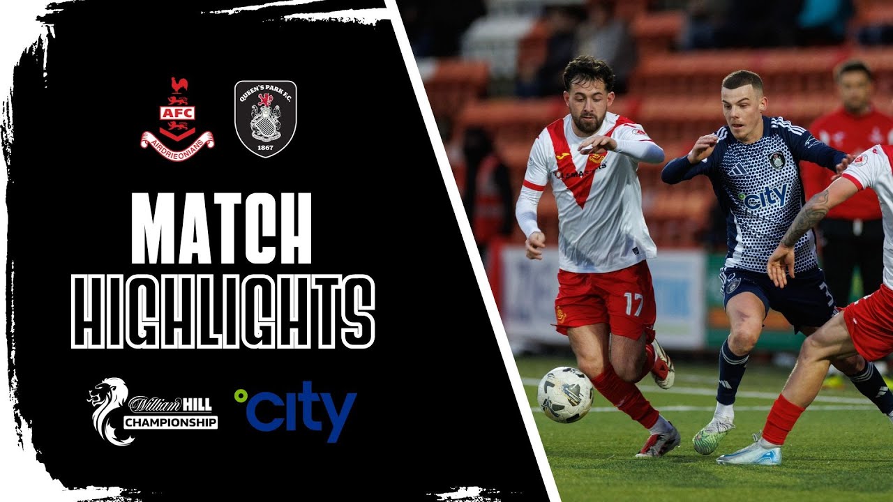 Highlights | Airdrieonians 2-1 Queen's Park | William Hill Championship