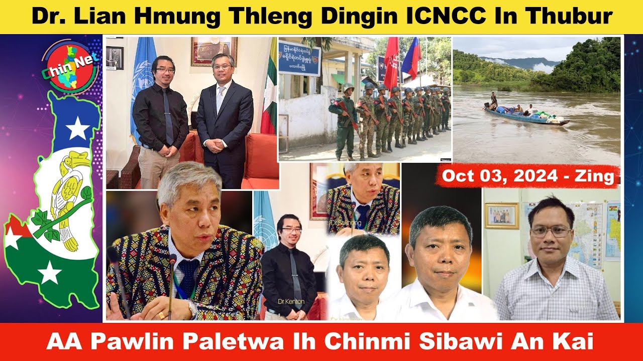 Oct 03 Zing: Dr. Lian Hmung Sokhong Thleng Dingin ICNCC In Thubur. Paletwa Pengah Pafa 3 Thah Tong