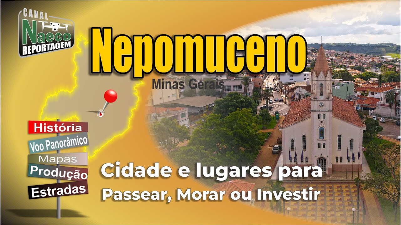 Nepomuceno, MG – Cidade para passear, morar e investir.