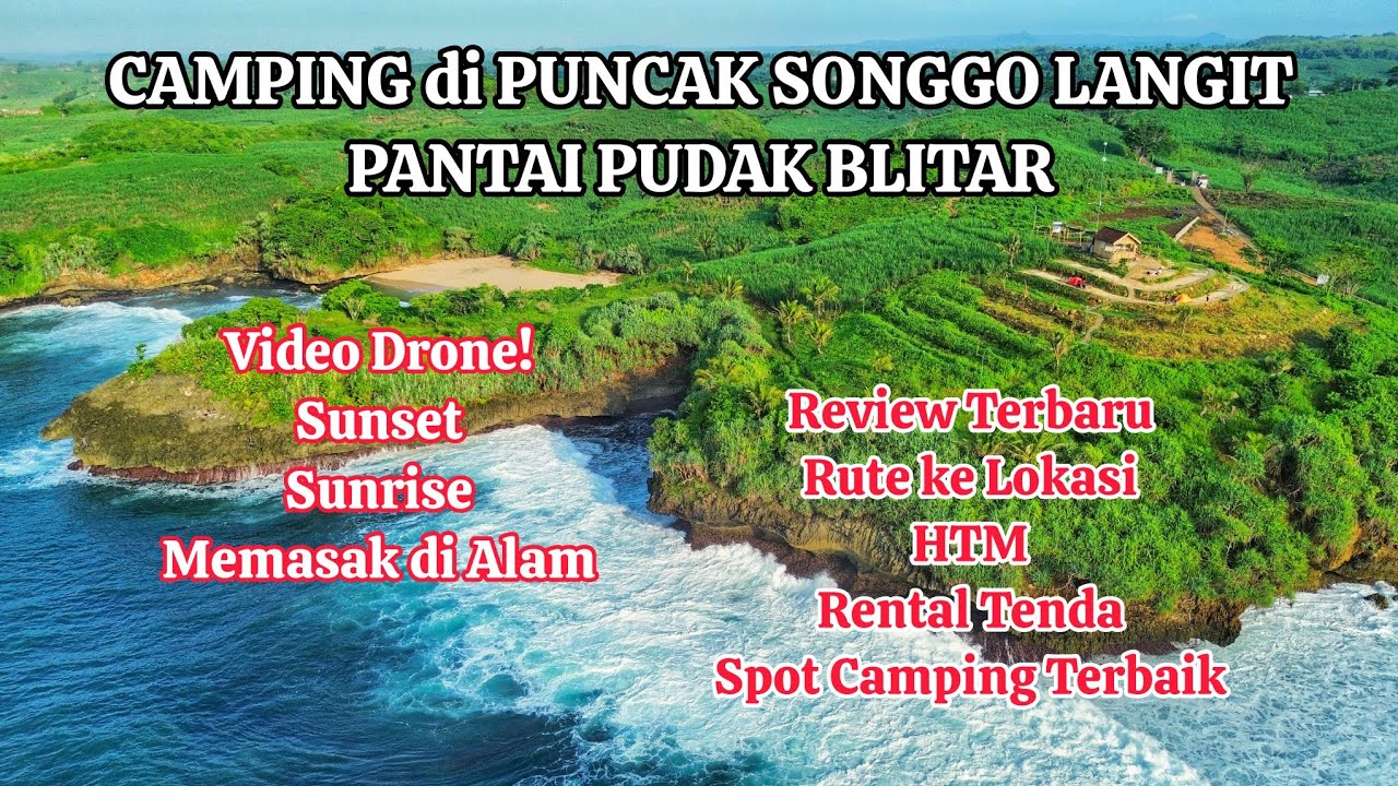 Camping di Pantai Pudak Blitar | Songgo Langit Camp Ground | Sunset | Sunrise | Review Terbaru‼️
