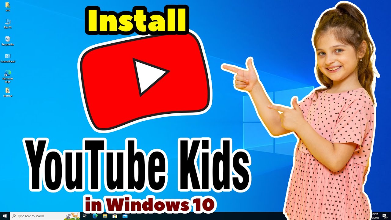 Как установить приложение YouTube Kids на ПК или ноутбук с Windows 10