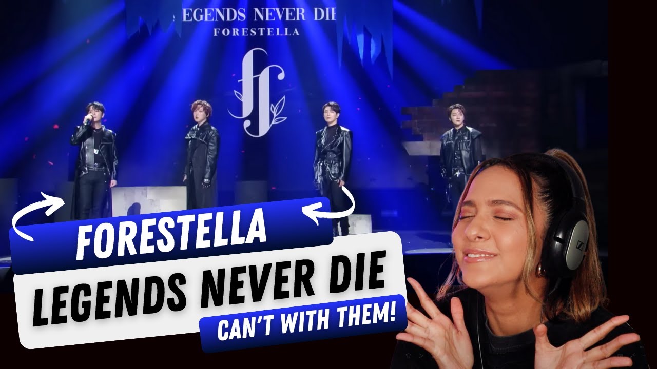 FORESTELLA ( 포레스텔라 ) Legends Never Die | REACTION!!