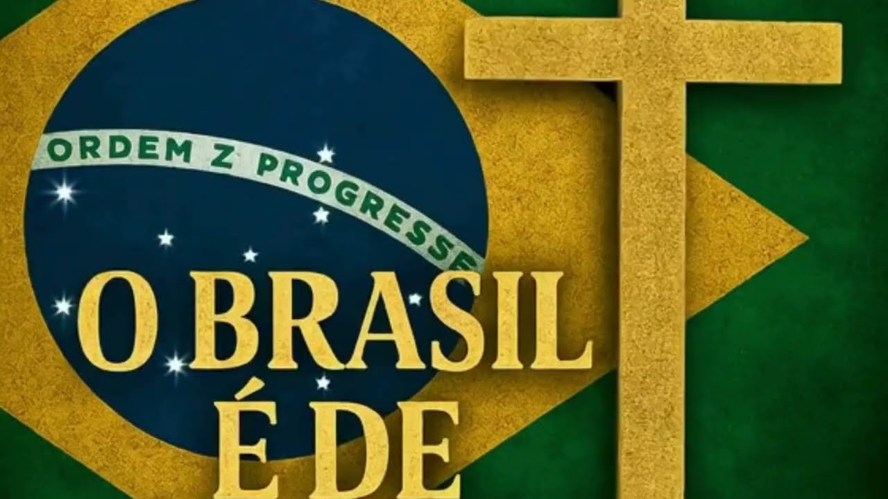 O Brasil é de Jesus