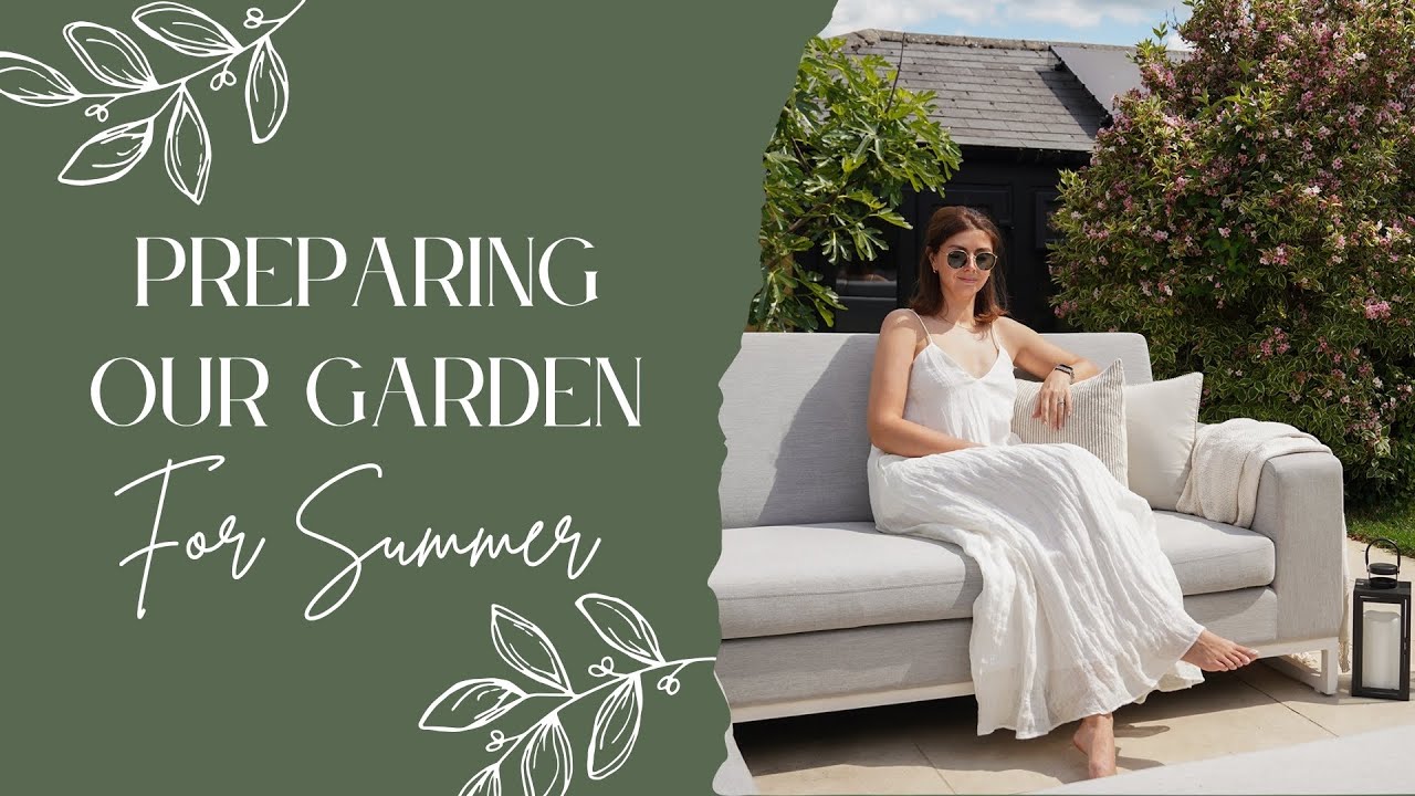 Preparing Our Garden For Summer