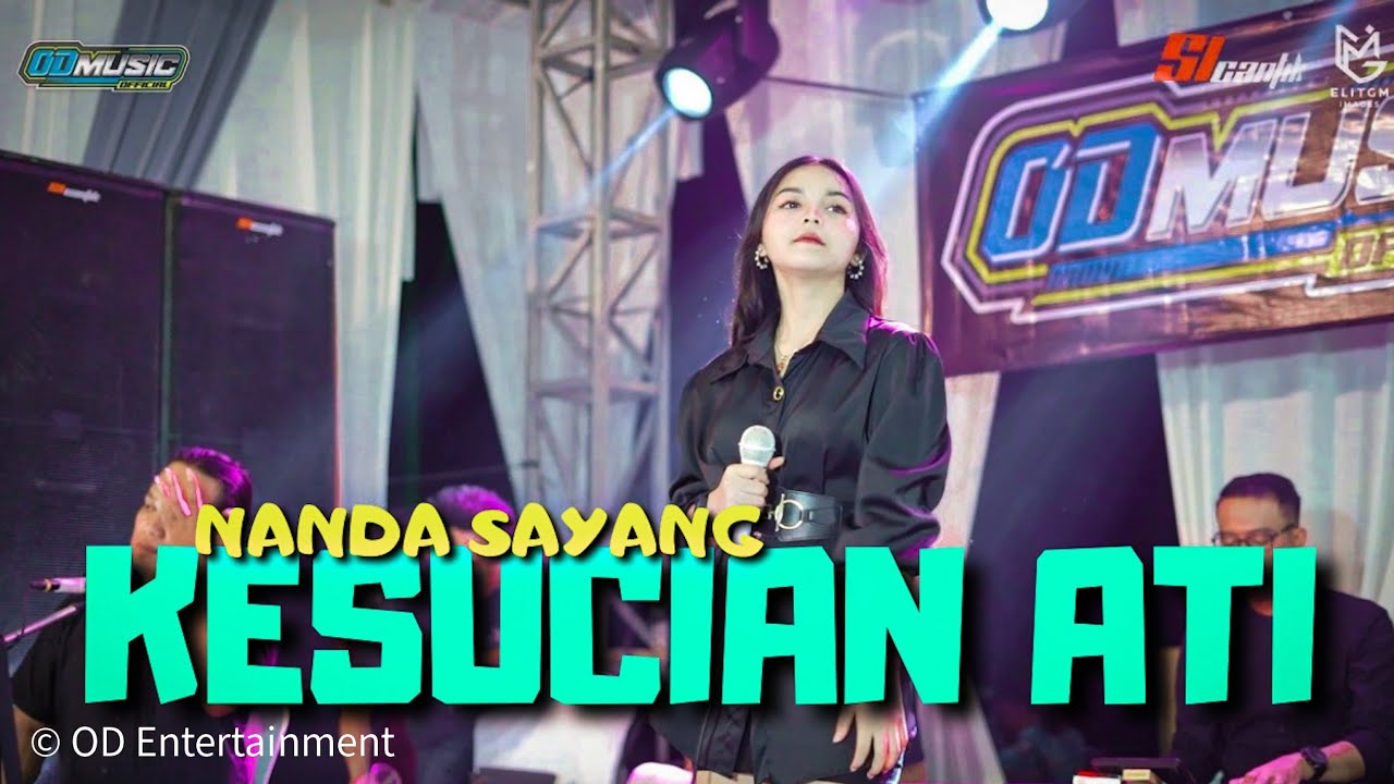 KESUCIAN ATI - NANDA SAYANG // COVER BY OD MUSIC