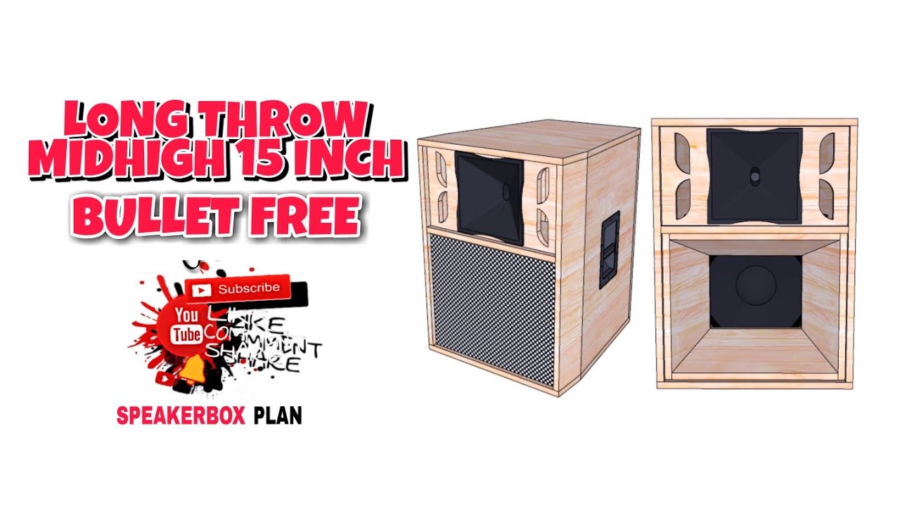 LONG THROW MIDHIGH 15 INCH | 10×10 INCH HORN | BULLET FREE | FULL PLAN