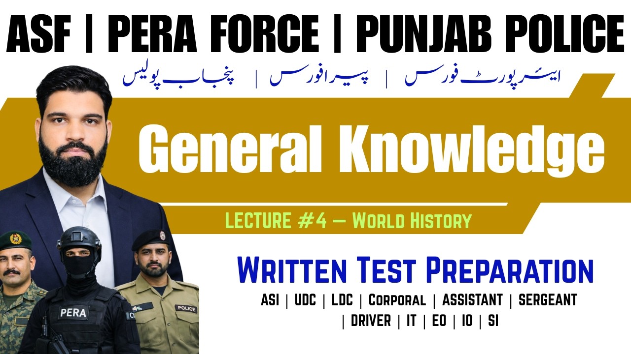 ASF/MOD/PERA Force/Punjab Police/PMA L/C/Navy Written Test Preparation General Knowledge Lec#4