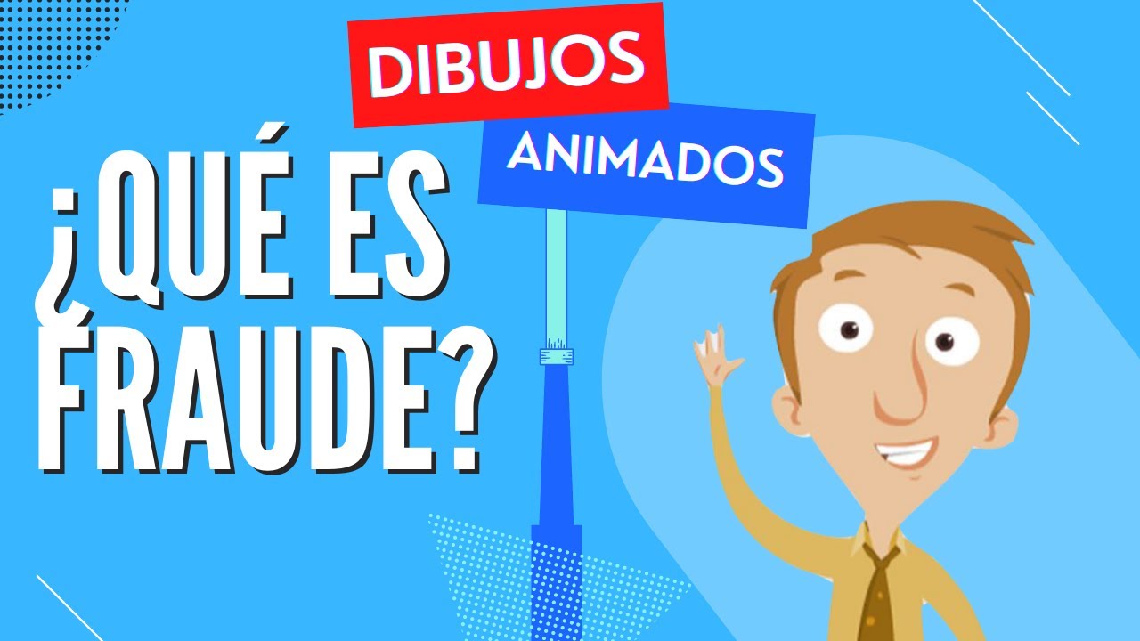🔎 【&iquest;Qu&eacute; es Fraude?】 👀