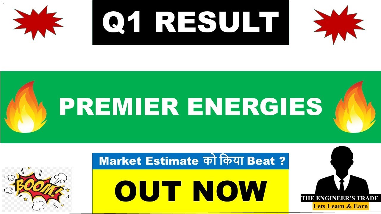 Premier Energies Q1 Results 2027 | Premier Energies Results Today | Premier Energies Share News 