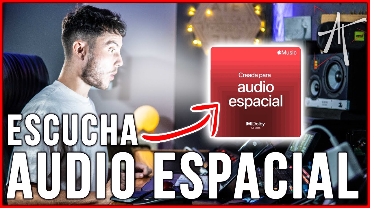 🔊 ¿Cómo reproducir DOLBY ATMOS en tu ESTUDIO? | Apple Music Audio Espacial