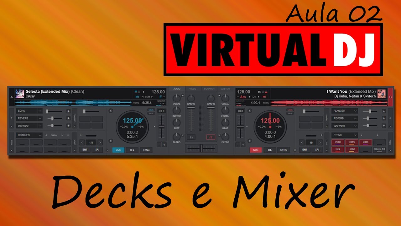 Virtual DJ 2021 - Decks e Mixer  - Quase Tudo Sobre 02