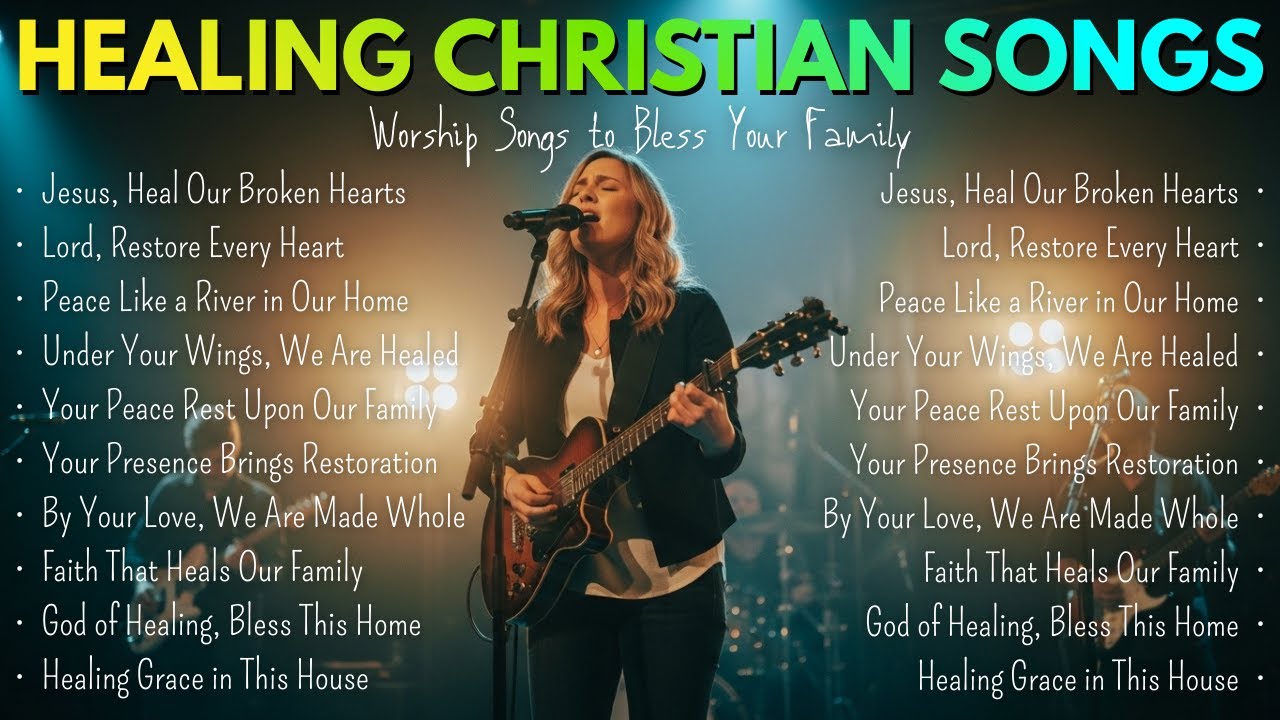 Jesus, Heal Our Broken Hearts | Deep Healing Worship for Families in Prayer