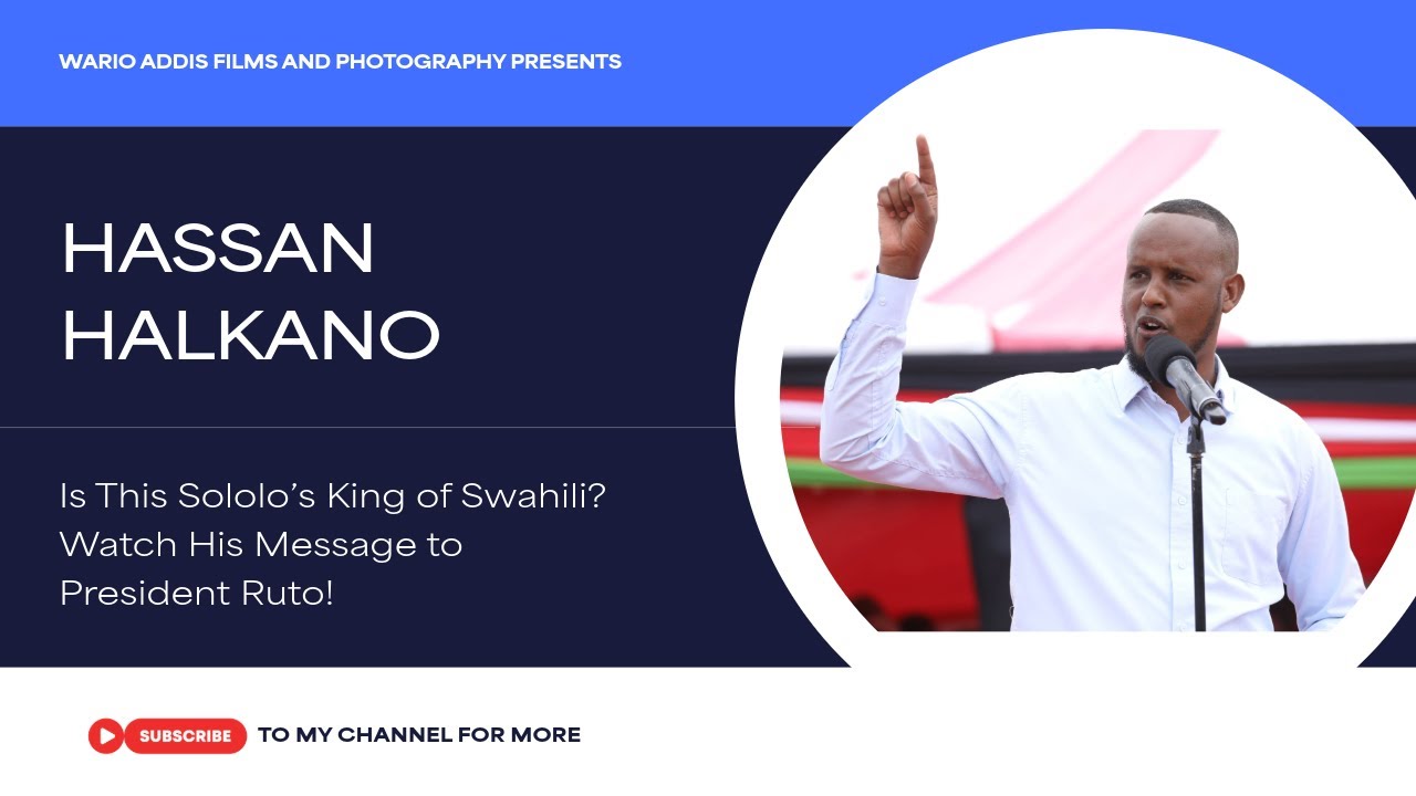SOLOLO'S KING OF SWAHILI SENDS A MESSAGE TO PRESIDENT RUTO