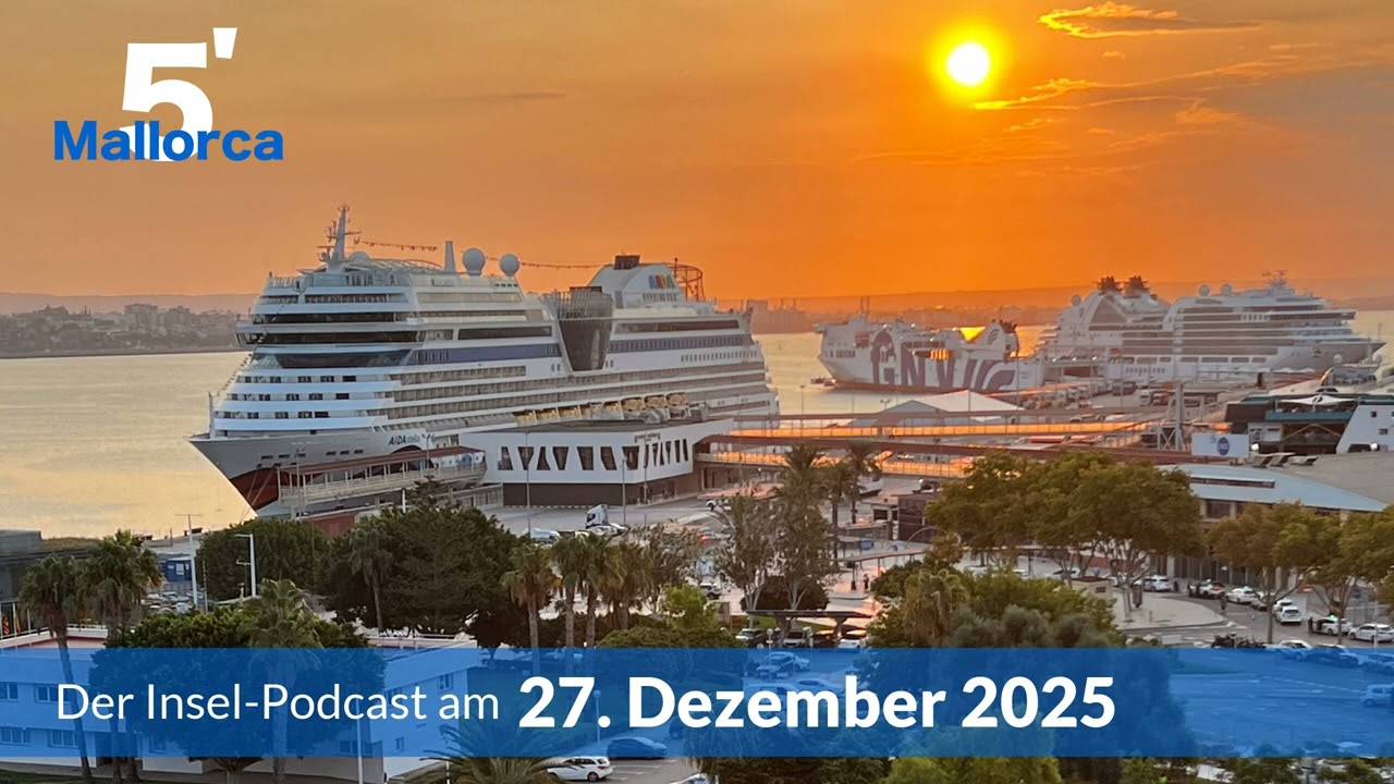 Nachrichten am 27. Dezember 2025 | 5 Minuten Mallorca &ndash; der Insel-Podcast 1441