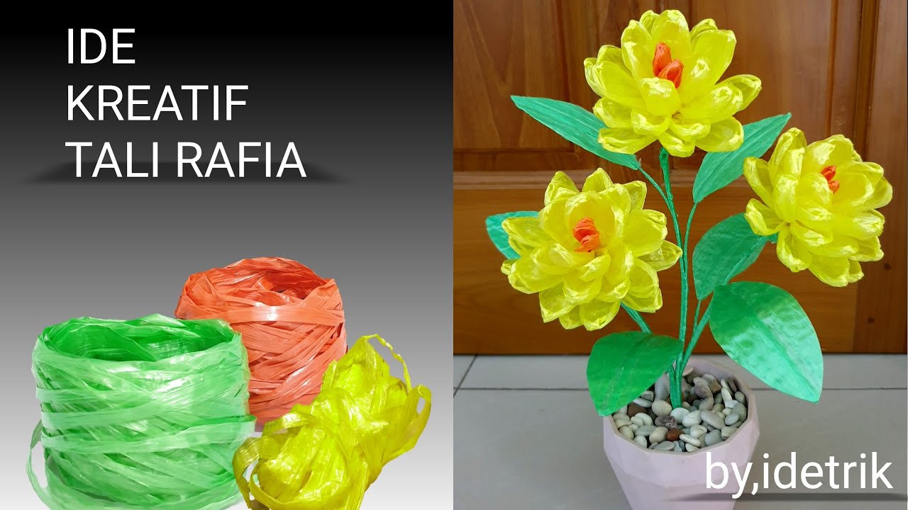 Ide Kreatif Tali Rafia ! Kerajinan Bunga Hias ! The creation of Tali Rafia