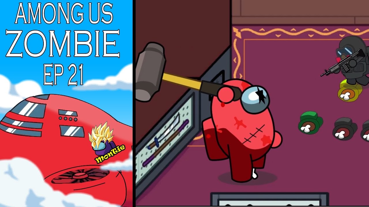 AMONG US Zombie Animation Ep 21