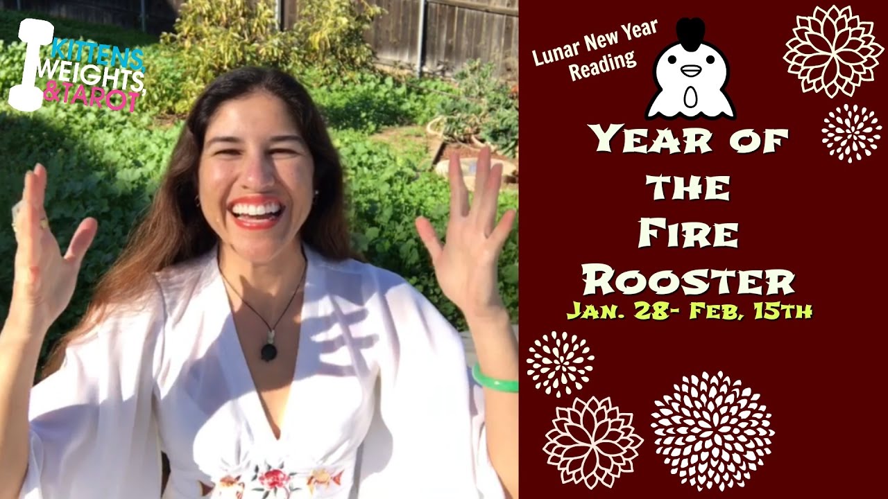 Year of the Fire Rooster Reading + Happy Lunar New Year!