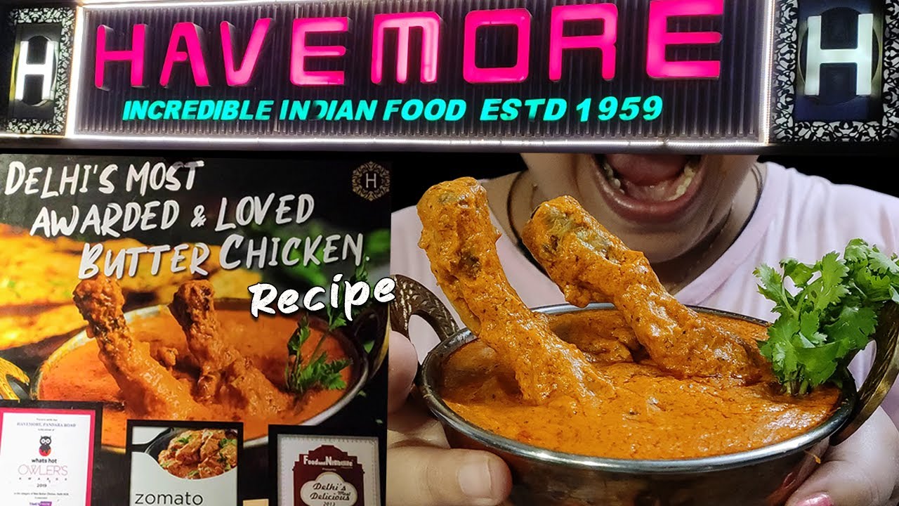 Havemore Butter Chicken Recipe | Best Butter Chicken of Delhi | Restaurant Style Butter Chicken