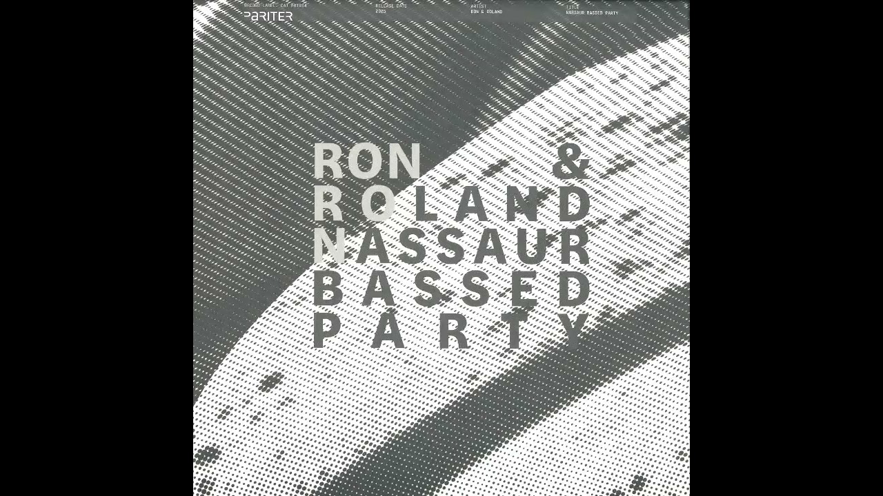 Ron & Roland – Nassaur Bassed Party [PRTR34]