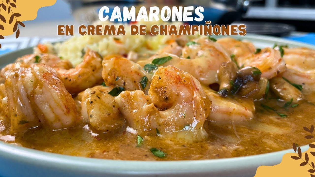 Camarones con crema de Champiñones  + Arroz con Vegetales Fácil y Delicioso
