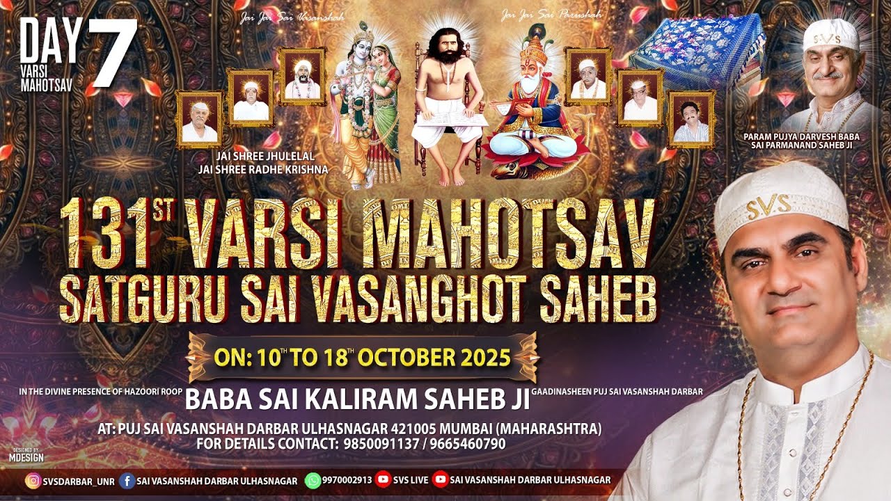 🔴 LIVE |  Varsi SAI VASANGHOT SAHIBJI 16TH Oct 2025 ll PUJ SAI VASANSHAH DARBAR Ulhasnagar  (DAY-7 )