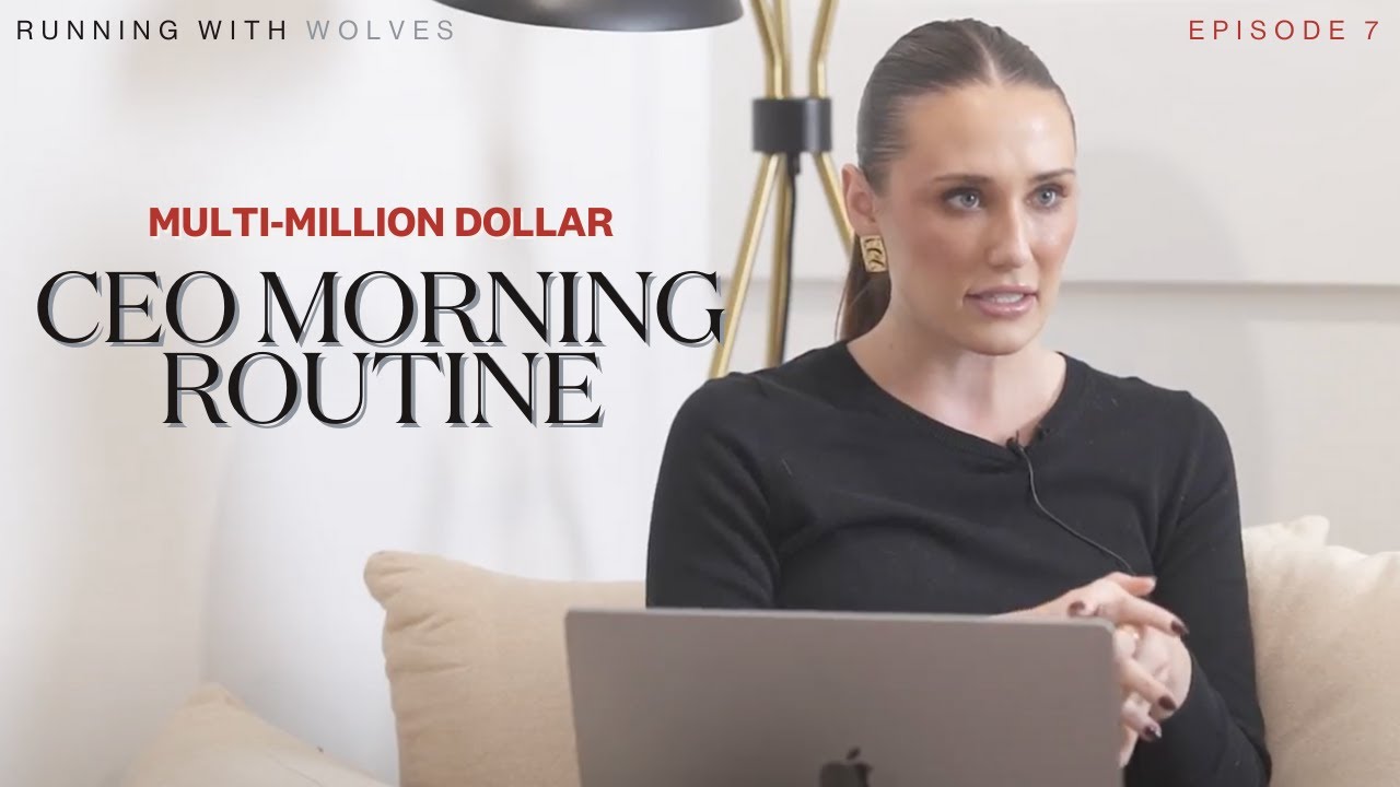 The Morning Routine of a Multi Million Dollar CEO