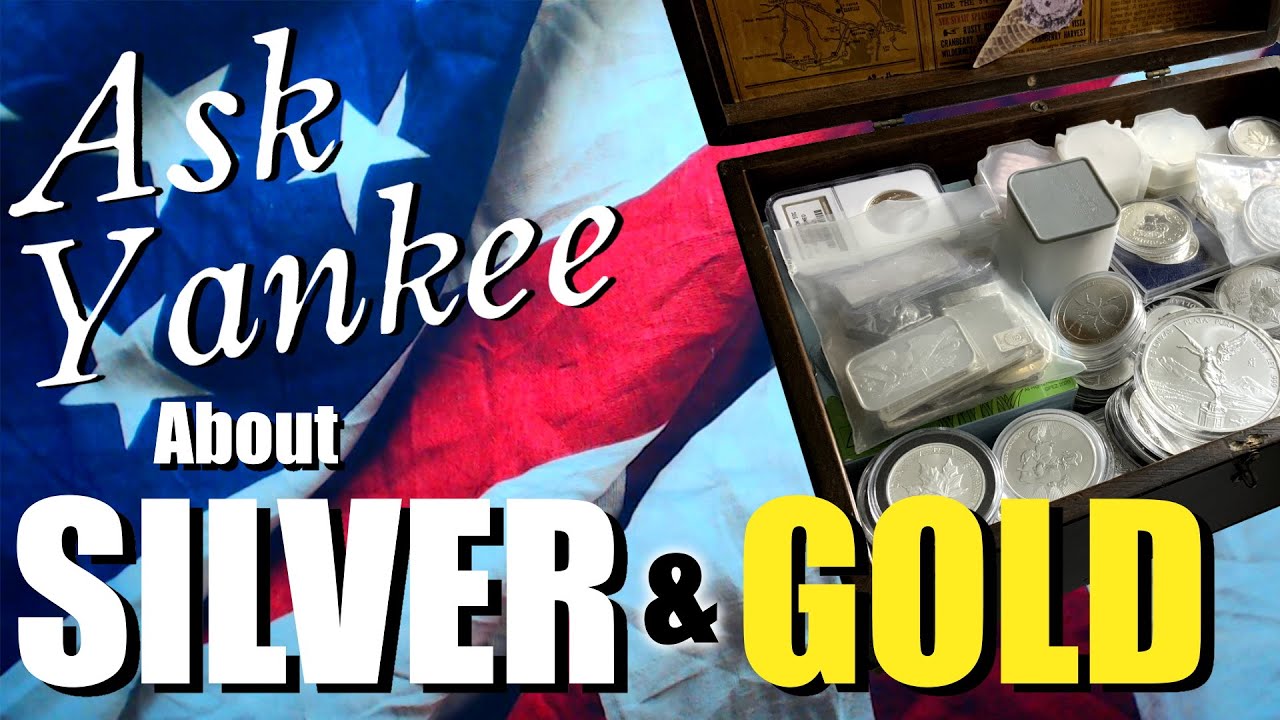 Ask Yankee about Silver & Gold - 2022 Goals!  #SilverGiveaways