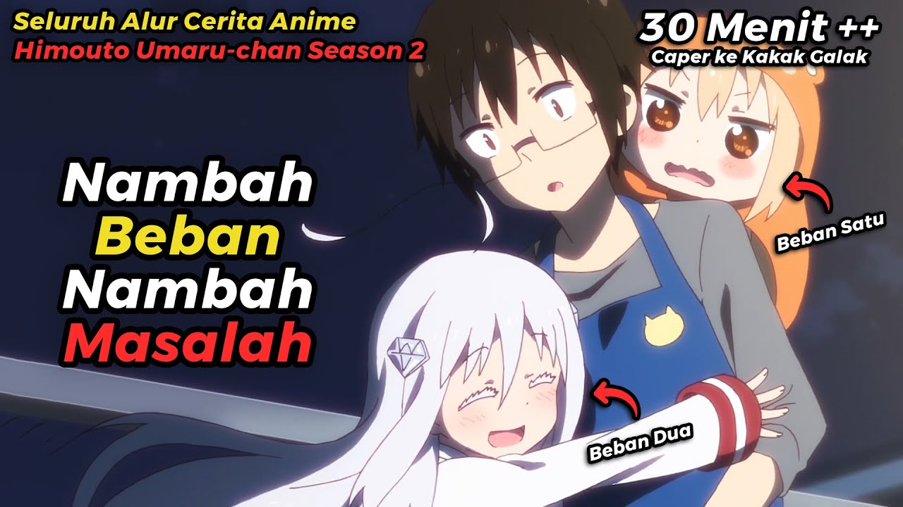 ANIME HIMOUTO UMARU-CHAN S2 TAPI DICERITAIN WIBU MILITAN