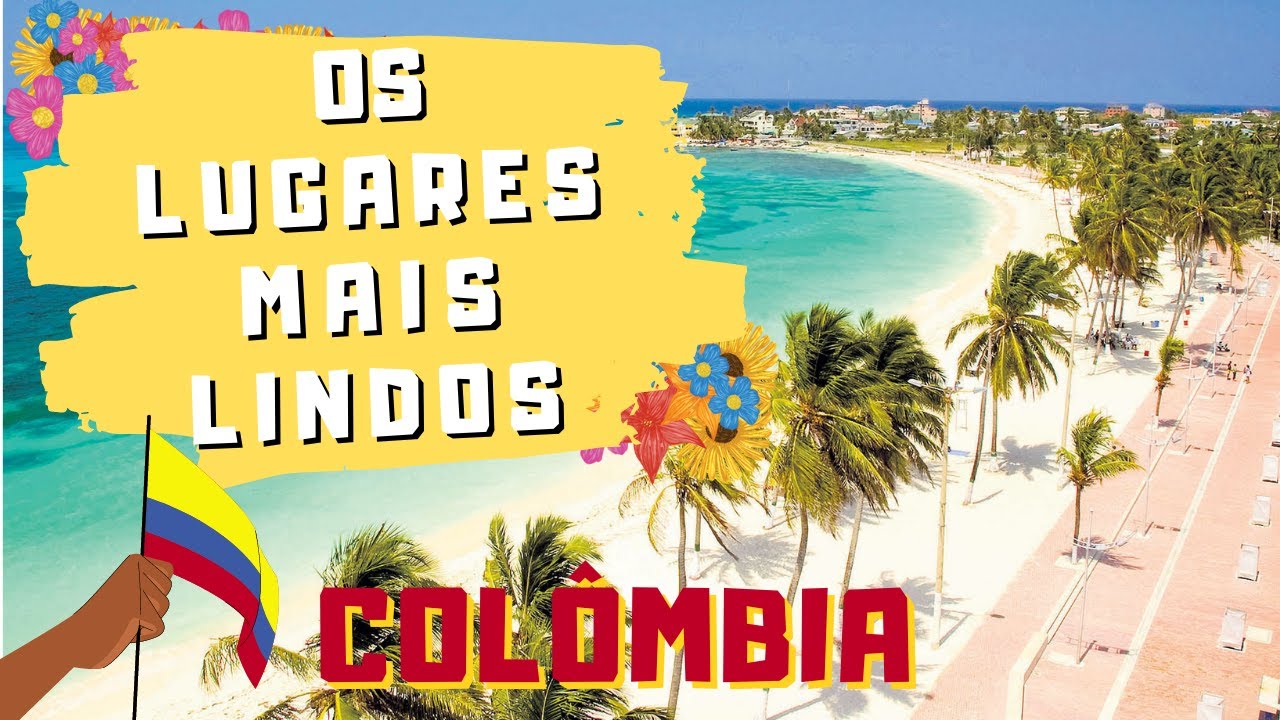 COL&Ocirc;MBIA: 5 PONTOS TURISTICOS MAIS LINDOS DESSE BELO PA&Iacute;S