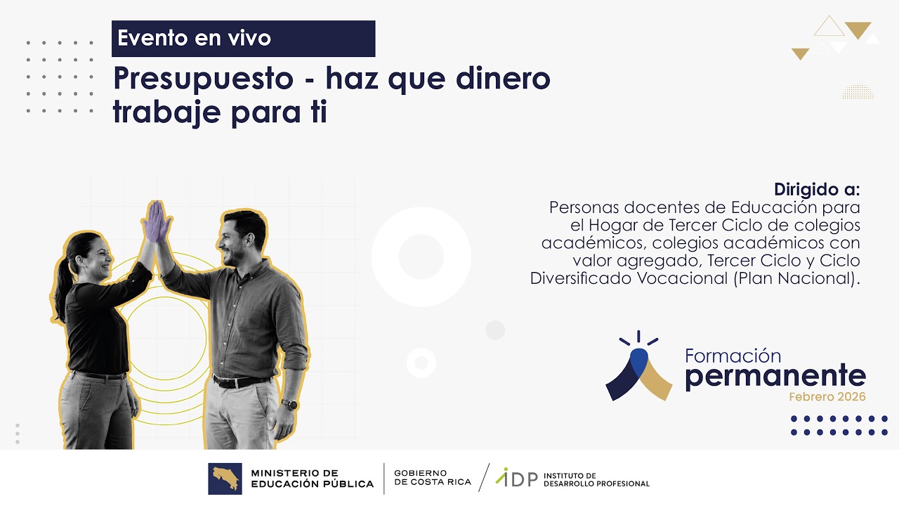 “Presupuesto,   haz que el dinero trabaje para ti”