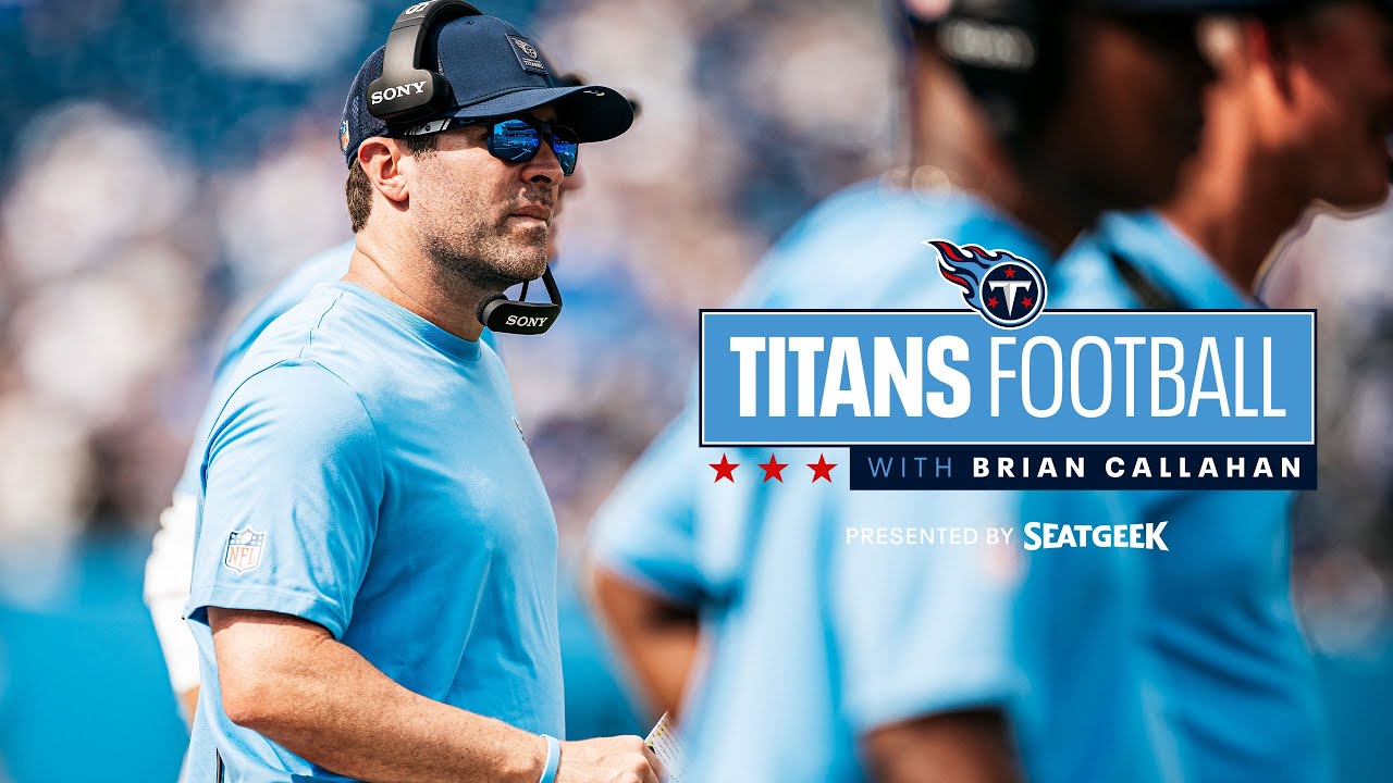 Titans Face Rams Week 2 Home Opener Recap | Titans Football with Brian Callahan