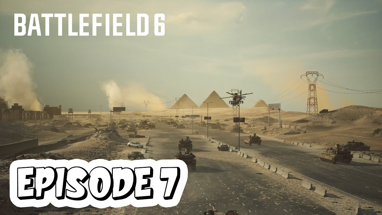 BATTLEFIELD 6 - #7 - Garde Du Nil