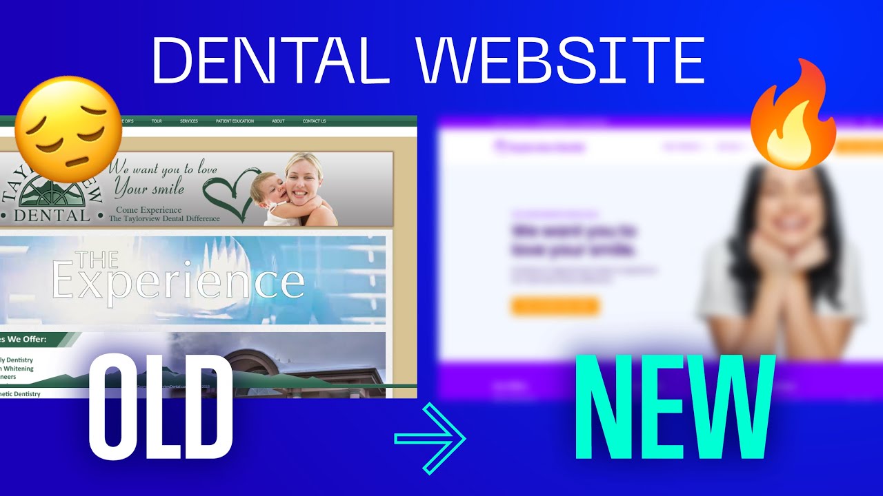 Dental Website Design BEFORE and AFTER