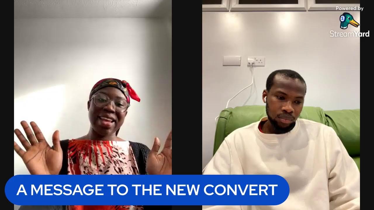 A MESSAGE TO THE NEW CONVERT
