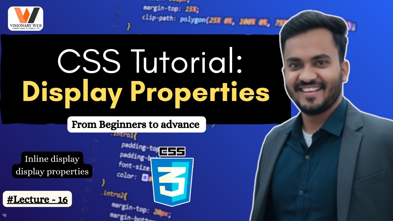 What is Display Property in CSS? | Block, Inline & Inline-Block Explained | CSS Tutorial