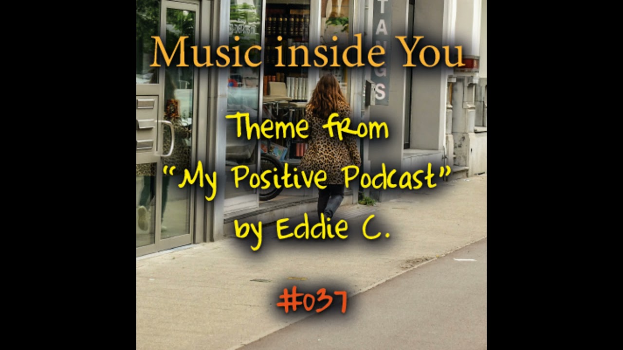 MPP #037: Music Inside You