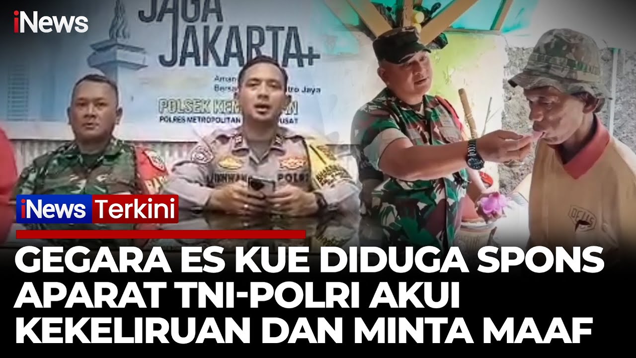 Usai Viral Kasus Es Kue Diduga Spons Berujung Permintaan Maaf Aparat TNI dan Polri | iNews Terkini