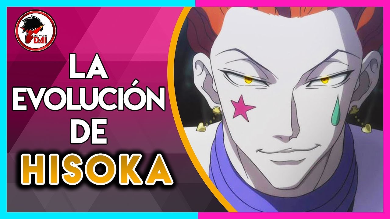 HxH: Historia y Evolución de HISOKA MOROW
