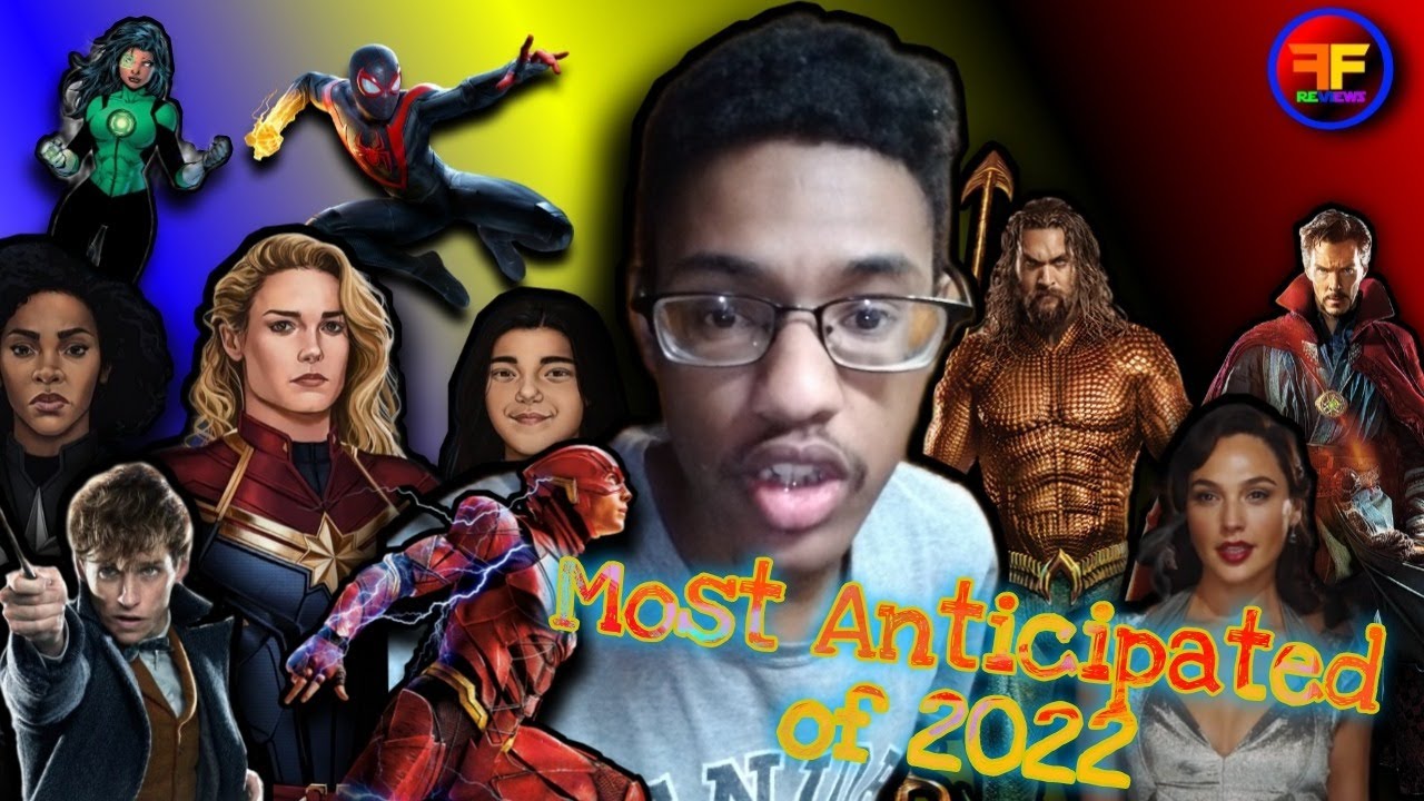 Most Anticipated of 2022 (Movies and TV shows)