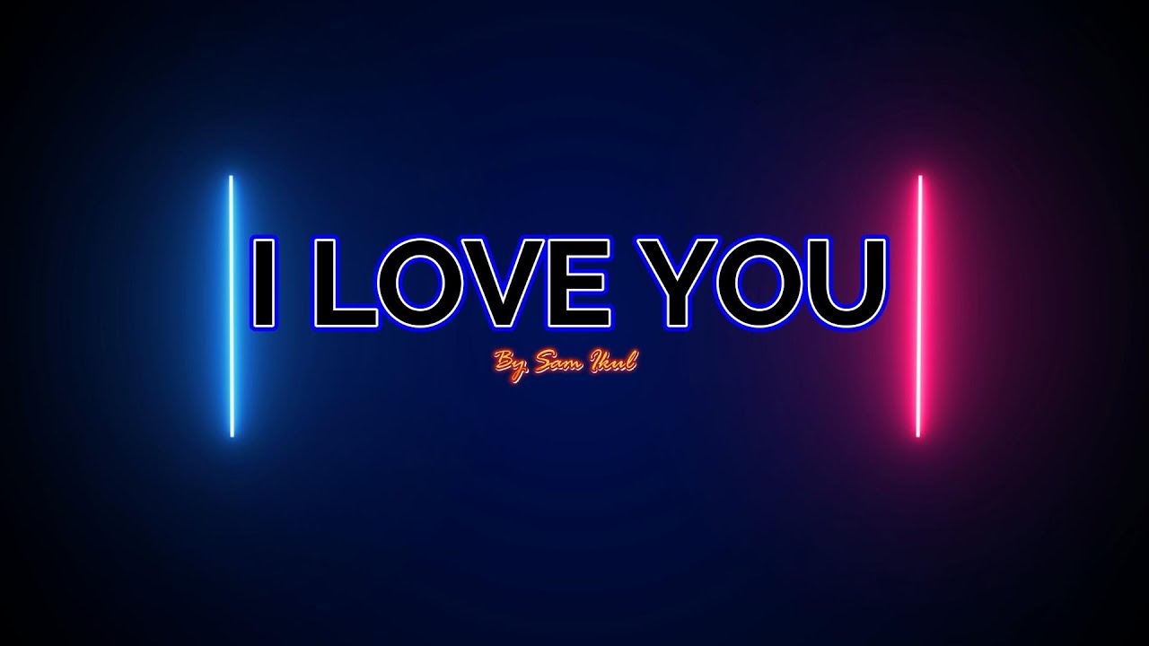 I Love You