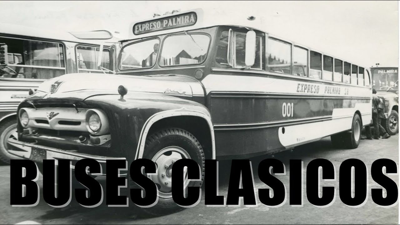 BUSES CLASICOS DEL TRANSPORTE EN COLOMBIA TODAS LAS EMPRESAS