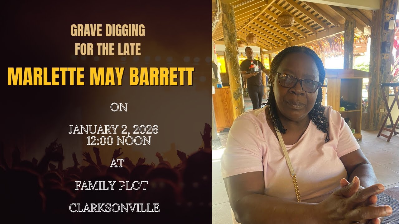 GRAVE DIGGING FOR MARLETTE MAY BARRETT