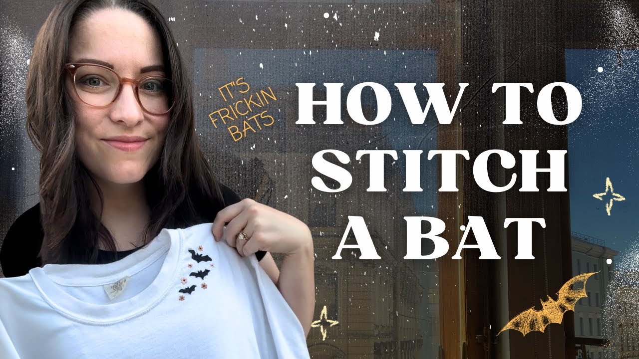 How to Embroider a Bat | Easy Halloween Stick and Stitch DIY for Beginners